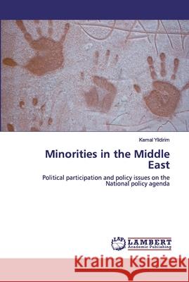 Minorities in the Middle East Yildirim, Kemal 9786202564311 LAP Lambert Academic Publishing - książka