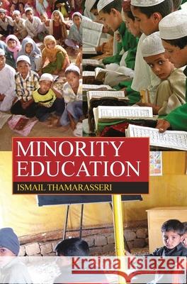Minority Education Ismail Thamarasseri 9789350564844 Discovery Publishing House Pvt Ltd - książka