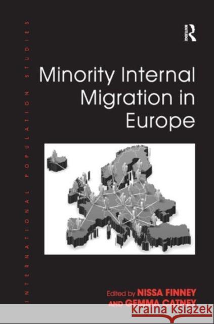 Minority Internal Migration in Europe Nissa Finney 9781409431886 Ashgate Publishing - książka