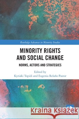 Minority Rights and Social Change  9781032495323 Taylor & Francis Ltd - książka