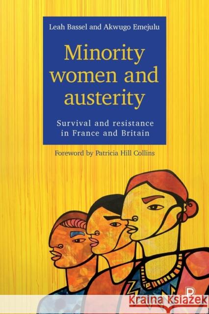 Minority Women and Austerity: Survival and Resistance in France and Britain Leah Bassel Akwugo Emejulu 9781447327141 Policy Press - książka