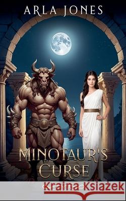 Minotaur's Curse Arla Jones 9798227250230 Magentabooks LLC - książka