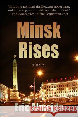 Minsk Rises Eric Almeida 9780692730270 Cove Rock - książka