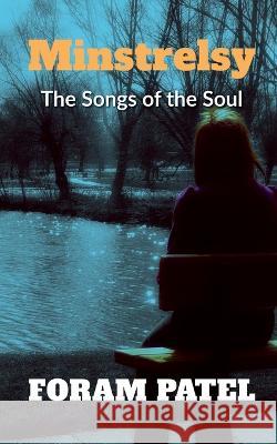 Minstrelsy Foram Patel 9798889515685 Notion Press, Inc. - książka