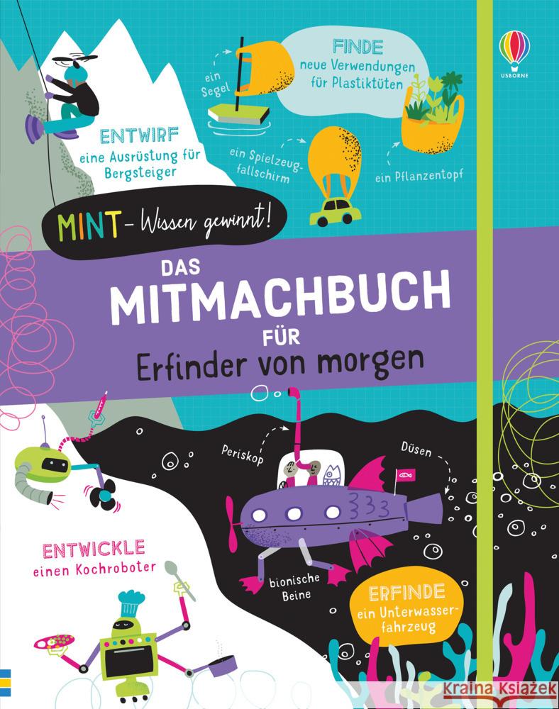 MINT - Wissen gewinnt! Das Mitmachbuch für Erfinder von morgen James, Alice; Mumbray, Tom 9781789413908 Usborne Verlag - książka