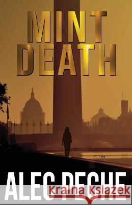 Mint Death Alec Peche   9781955436205 Gbsw Publishing - książka