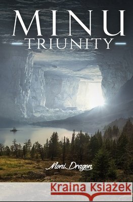 Minu: TriUnity Monica Oliveros, Andrea Torrealba, Gabriel Mazzei 9798868456718 Independently Published - książka