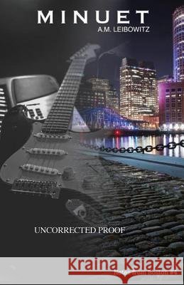 Minuet A. M. Leibowitz 9781944591618 Supposed Crimes, LLC - książka