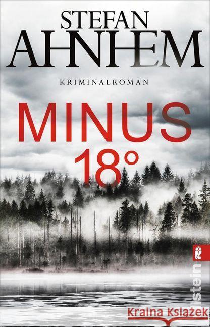 Minus 18 Grad : Kriminalroman Ahnhem, Stefan 9783548290737 Ullstein TB - książka