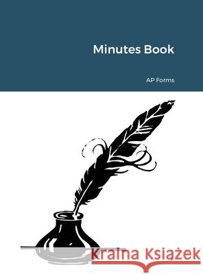 Minutes Book Ap Forms 9781716189487 Lulu.com - książka