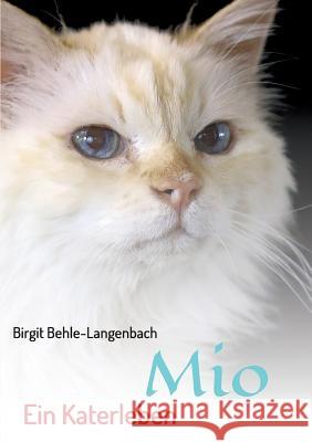 Mio Behle-Langenbach, Birgit 9783748202769 Tredition Gmbh - książka