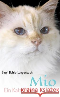 Mio Behle-Langenbach, Birgit 9783748202776 Tredition Gmbh - książka