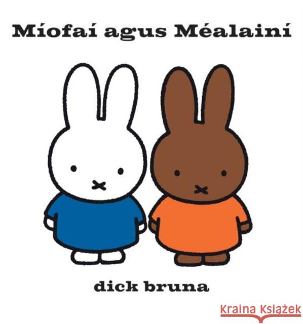 Miofai agus Mealaini Dick Bruna 9781913573713 Dalen (Llyfrau) Cyf - książka