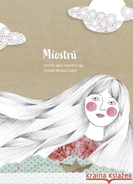 MIOSTRU: The Art of Menstruation Anabel Munoz Llopis 9781917453660 Mercier Press - książka