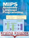 MIPS Assembly Language Programming Robert Britton 9780131420441 Prentice Hall