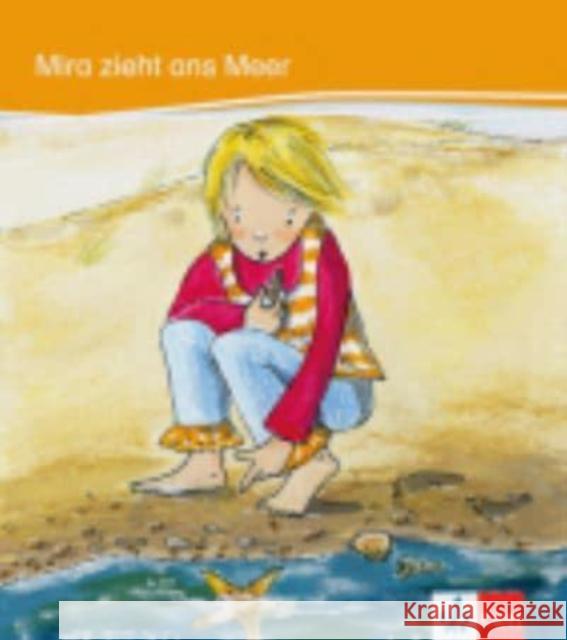 Mira zieht ans Meer : Deutsche Lektüre für das GER-Niveau A1 Baake, Heike   9783126749015 Klett - książka