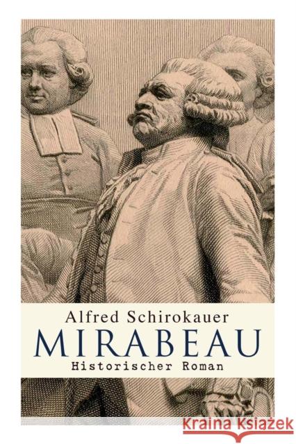 Mirabeau: Historischer Roman Alfred Schirokauer 9788027314928 e-artnow - książka