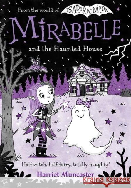 Mirabelle and the Haunted House Muncaster, Harriet 9780192783769 Oxford University Press - książka