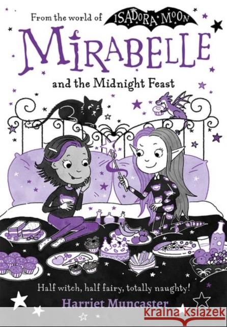 Mirabelle and the Midnight Feast Muncaster, Harriet 9780192783783 Oxford University Press - książka
