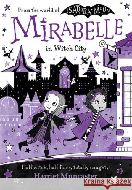 Mirabelle in Witch City Muncaster, Harriet 9780192788016 Oxford Children's - książka