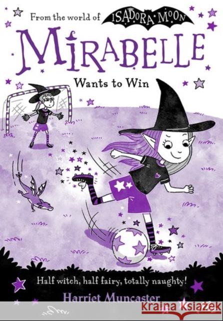 Mirabelle Wants to Win Muncaster, Harriet 9780192783745 Oxford University Press - książka