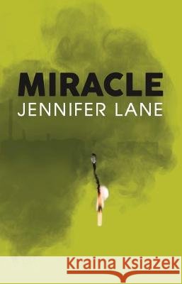 Miracle Jennifer Lane   9780473629359 Cloud Ink Press Ltd - książka