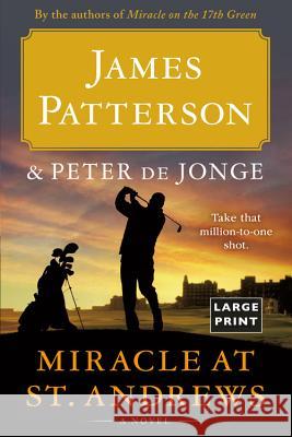 Miracle at St. Andrews James Patterson Peter d 9780316454100 Little Brown and Company - książka