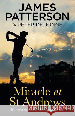 Miracle at St Andrews James Patterson 9781787462434 Cornerstone - książka