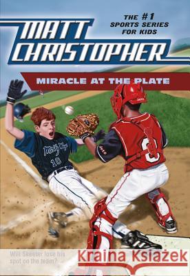 Miracle at the Plate Matt Christopher Foster Caddell Matthew F. Christopher 9780316139267 Little Brown and Company - książka