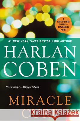 Miracle Cure Harlan Coben 9780451239327 New American Library - książka