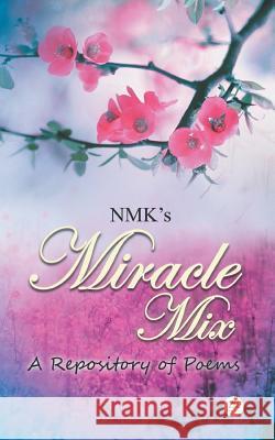 Miracle Mix Nikhil Mathew Kurien 9789385020827 Zorba Books - książka