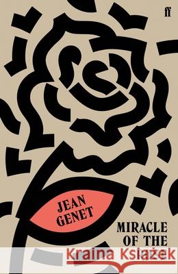 Miracle of the Rose Jean Genet 9780571340842 Faber & Faber - książka