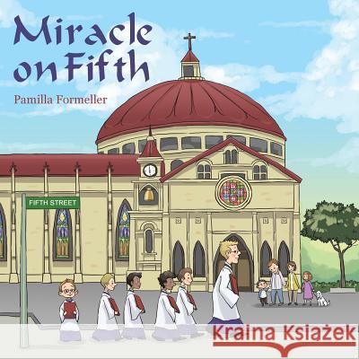 Miracle on Fifth Pamilla Formeller 9781973632214 WestBow Press - książka