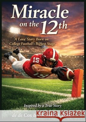 Miracle on the 12th de de Cox Michael D. Butler 9781637929995 Beyond Publishing - książka