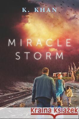 Miracle Storm K. Khan 9781469990439 Createspace - książka