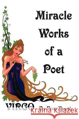 Miracle Works of a Poet Fran Young 9781418452001 Authorhouse - książka