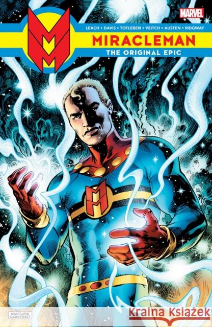 Miracleman: The Original Epic Garry Leach Marvel Various 9781302953256 Marvel Comics - książka