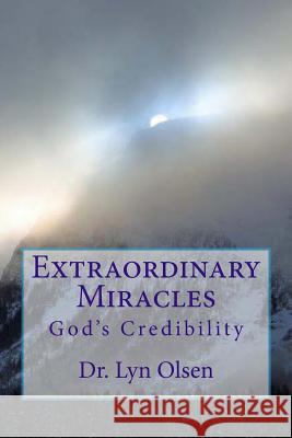 Miracles: God's Credibility Dr Lyn Olsen 9780692678534 Comprehensive Study of ICD-1 Diagnostic Medi - książka