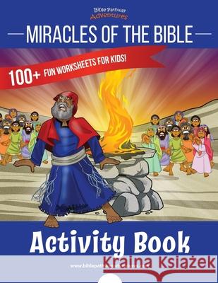 Miracles of the Bible Activity Book Bible Pathway Adventures Pip Reid 9781988585468 Bible Pathway Adventures - książka