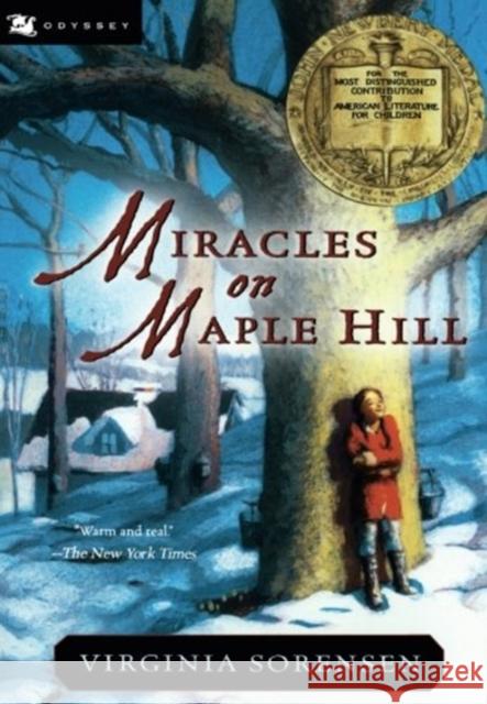 Miracles on Maple Hill: A Newbery Award Winner Virginia Sorensen 9780152047184 HarperCollins - książka