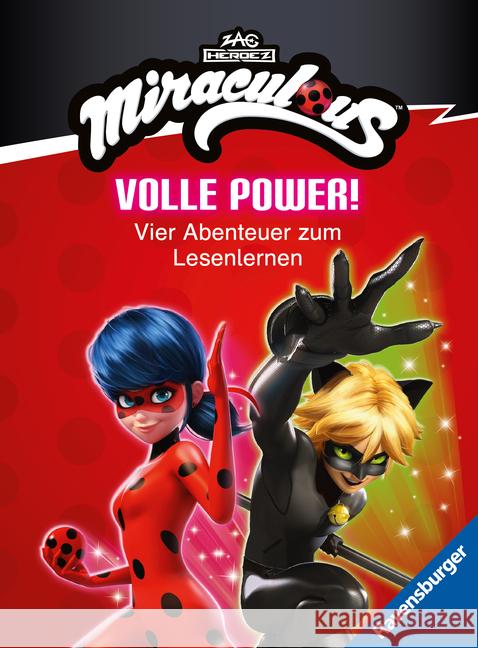 Miraculous - Volle Power! Vier Abenteuer zum Lesenlernen Felgentreff, Carla, Korda, Steffi 9783473498451 Ravensburger Verlag - książka