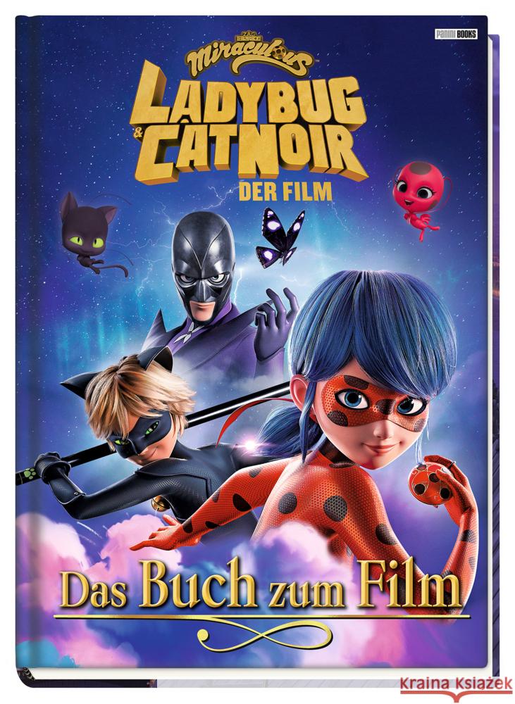 Miraculous: Ladybug & Cat Noir Der Film: Das Buch zum Film Weber, Claudia 9783833240812 Panini Books - książka