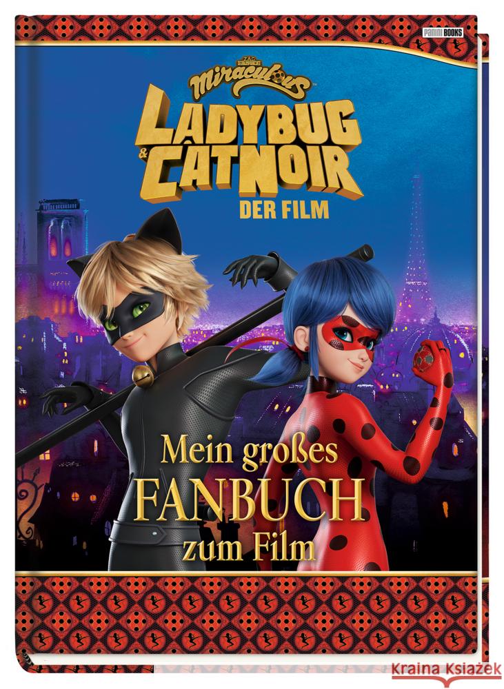 Miraculous: Ladybug & Cat Noir Der Film: Mein großes Fanbuch zum Film Weber, Claudia, Gschwind, Verena, Clemens, Anja 9783833243608 Panini Books - książka