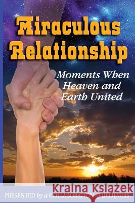 Miraculous Relationship Karen Slimic Jeannine Dae Alanna Slimic 9781497560642 Createspace - książka