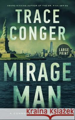 Mirage Man Trace Conger 9781957336046 Trace Conger - książka