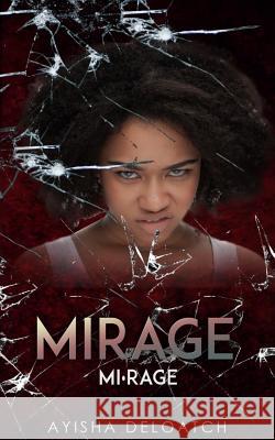 Mirage: Mi Angela Edwards Ayisha Deloatch 9781726496421 Createspace Independent Publishing Platform - książka