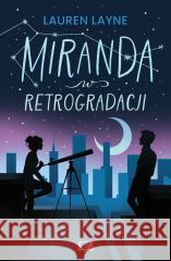 Miranda w retrogradacji Lauren Layne 9788383719085 Papierowe Serca - książka