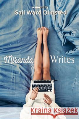 Miranda Writes Gail Ward Olmsted 9781685130237 Black Rose Writing - książka