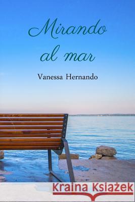 Mirando al mar Miranda Falls Vanessa Hernando 9781983317439 Independently Published - książka
