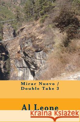 Mirar Nuevo / Double Take 3 Al Leone 9781543241389 Createspace Independent Publishing Platform - książka